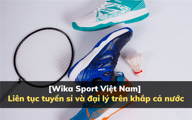 [Wika Sport Việt Nam] Liên tục tuyển sỉ đồ thể thao trên khắp cả nước