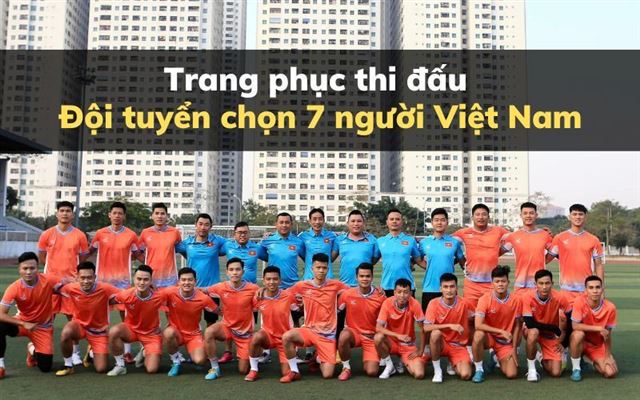 Trang phục thi đấu Đội tuyển chọn 7 người Việt Nam - Giải bóng đá 7 người quốc tế Cúp Bia Saigon 2022