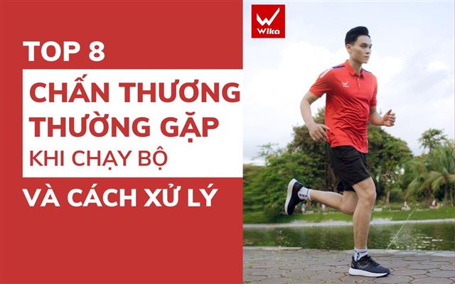 Top 8 chấn thương thường gặp khi chạy bộ và cách xử lý