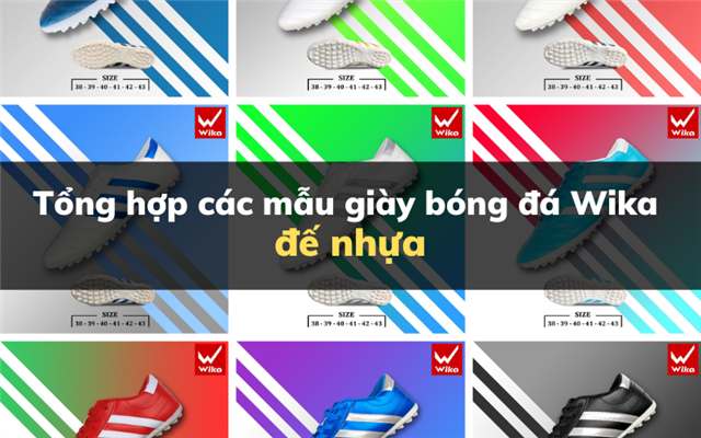 Tổng hợp các mẫu giày bóng đá Wika đế nhựa