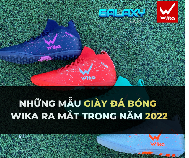 Những mẫu giày Wika ra mắt trong năm 2022